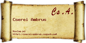 Cserei Ambrus névjegykártya